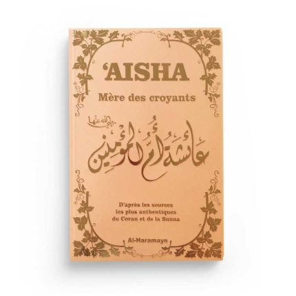 Aisha - Mère des Croyants - Couverture Rose dorée