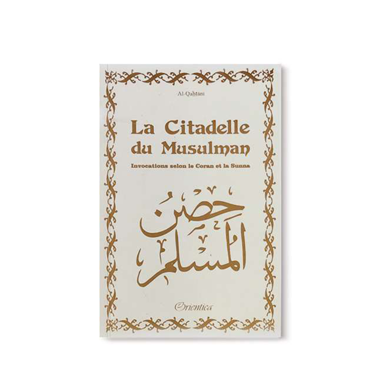 La Citadelle du Musulman - Français-Arabe-Phonétique