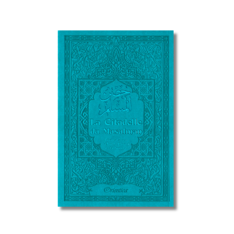 La Citadelle du Musulman - Français-Arabe-Phonétique