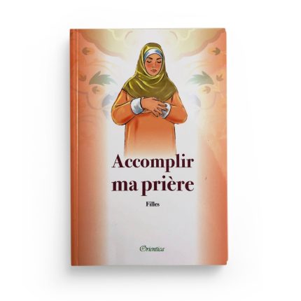 Accomplir ma prière - Filles