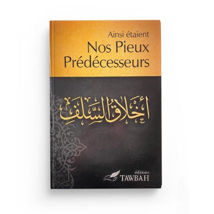 Ainsi étaient nos pieux prédécesseurs