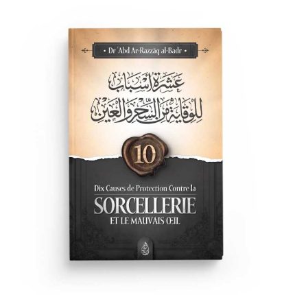 Dix causes de protection contre la sorcellerie et le mauvais œil