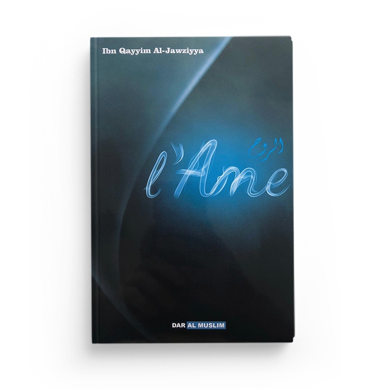 L’âme (Ar-rouh)