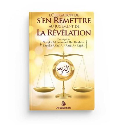 L'obligation de s'en remettre au jugement de la révélation